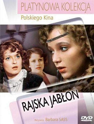 Rajska jablon (1986) film online,Barbara Sass,Izabela Drobotowicz-Orkisz,Ewa Kasprzyk,Marta Klubowicz,Piotr Bajor